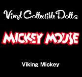 MEDICOM TOY - VCD Viking Mickey MEDICOM TOY - VCD Viking Mickey